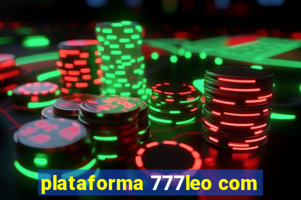 plataforma 777leo com